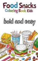 Fun foods and snacks coloring book