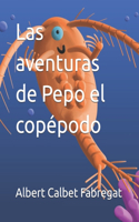 Las aventuras de Pepo el copépodo