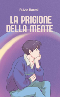 prigione della mente