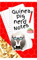 Guinea Pig Nerd Notes: Customized Kid-Friendly & Easy to Use, Daily Guinea Pig Log Book to Look After All Your Small Pet's Needs. Great For Recording Feeding, Water, Clean
