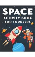 Space Activity Book for Toddlers