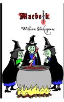 Macbeth By William Shakespeare (Annotated) Unabridged