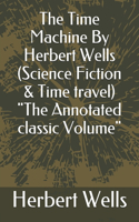 The Time Machine By Herbert Wells (Science Fiction & Time travel) 