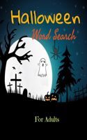 Halloween Word search for adults: Puzzles Activity Book, Fun For Kids & Adults, Puzzle Activities Gift, With Solutions Pages