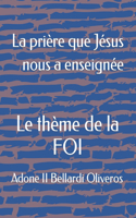prière que Jésus nous a enseignée