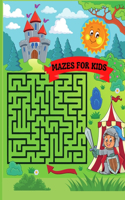 Mazes for Kids
