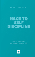 Hack to Self Discipline