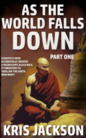 As The World Falls Down