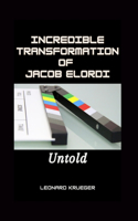 Incredible Transformation of Jacob Elordi: Untold