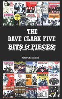 Dave Clark Five - Bits & Pieces!