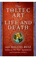 Toltec Art of Life and Death
