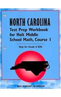 North Carolina Test Prep Workbook for Holt Middle School Math, Course 1: Help for Grade 6 EOG