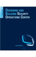 Designing and Building a Security Operations Center