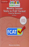 Harcourt School Publishers Storytown Florida: Weekly Lesson Test/Fcat Frmt Student Edition Grade 1