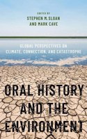 Oral History and the Environment