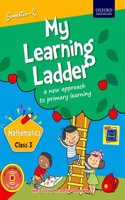 My Learning Ladder Mathematics Class 3 Semester 2: A New Approach to Primary Learning