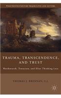 Trauma, Transcendence, and Trust