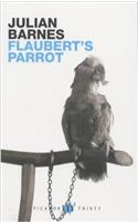 Flauberts Parrot (Picador Books)