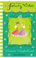 Felicity Wishes: Winnie's Wonderland: (Felicity Wishes)