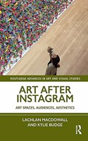 Art After Instagram