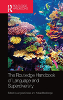 Routledge Handbook of Language and Superdiversity