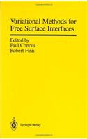 Variational Methods for Free Surface Interfaces: Proceedings of a Conference Held at Vallombrosa Center, Menlo Park, California, September 7-12, 1985