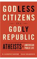 Godless Citizens in a Godly Republic