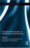 Postcolonial Perspectives on Global Citizenship Education