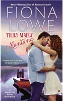 Truly Madly Montana