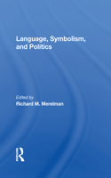 Language, Symbolism, And Politics
