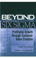Beyond Six Sigma