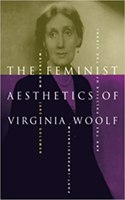 The Feminist Aesthetics of Virginia Woolf