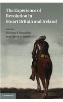 Experience of Revolution in Stuart Britain and Ireland