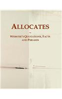 Allocates