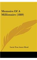 Memoirs Of A Millionaire (1889)