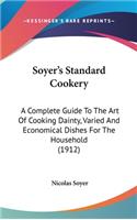 Soyer's Standard Cookery