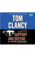Tom Clancy Support And Defend