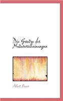 Die Gesetze Der Naturerscheinungen: (English)