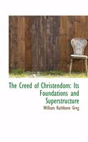 The Creed of Christendom: (English)
