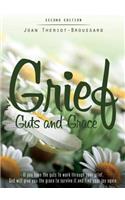 Grief Guts and Grace