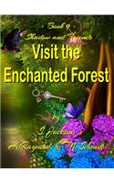 Shadow and Friends Visit the Enchanted Forest