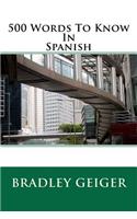 500 Words To Know In Spanish