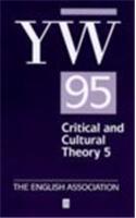 The Year's Work in Critical and Cultural Theory