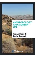 Anthropology and Modern Life