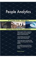 People Analytics A Complete Guide - 2020 Edition