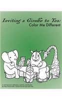 Inviting a Giraffe to Tea