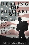 Healing the Military Soul