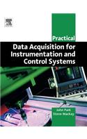 Practical Data Acquisition for Instrumentation and Control Systems