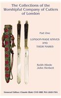 The Collections of the Worshipful Company of Cutlers