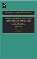 Product and Market Development for Subsistence Marketplaces